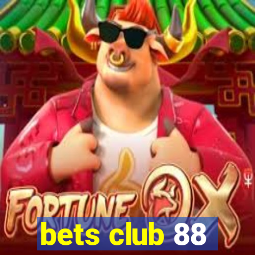 bets club 88